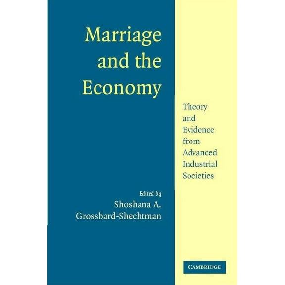Marriage and the Economy, (Paperback)