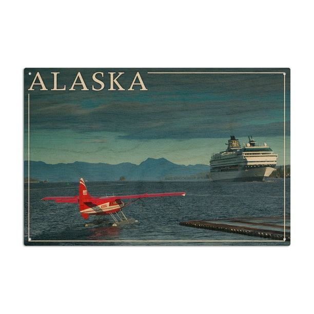 Alaska, Float Plane and Cruise Ship Birch Wood Wall Sign (6x9 Rustic