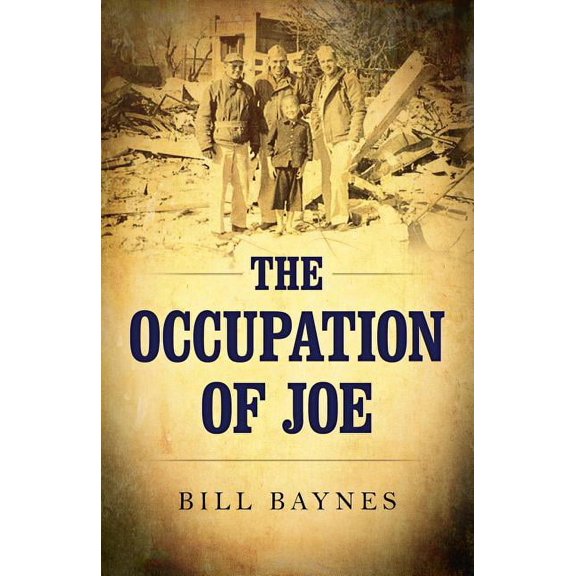 The Occupation of Joe