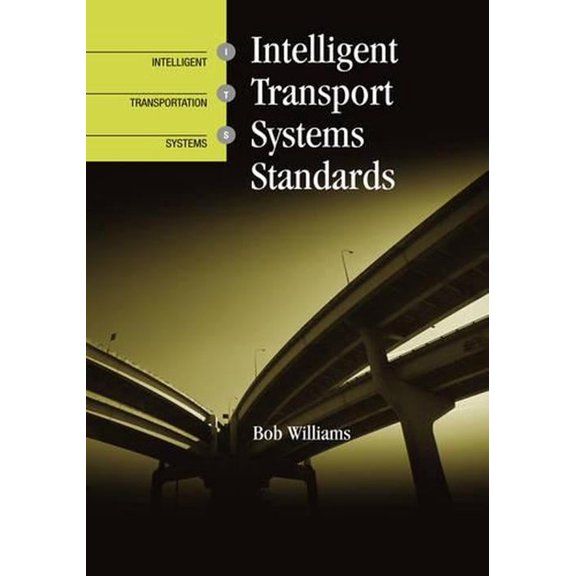 Intelligent Transport Systems Standards (Hardcover)