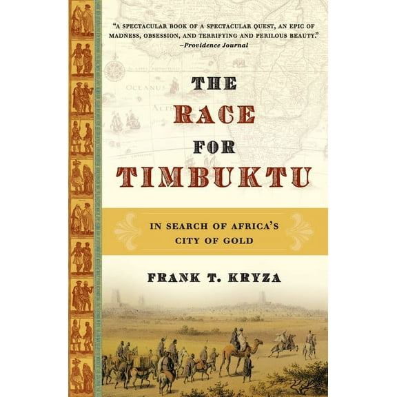 The Race for Timbuktu: In Search of Africa's City of Gold, (Paperback)