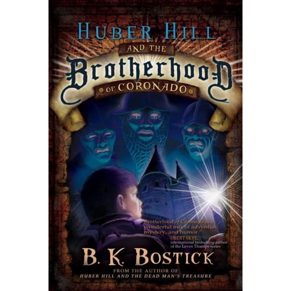 Huber Hill and the Brotherhood of Coronado