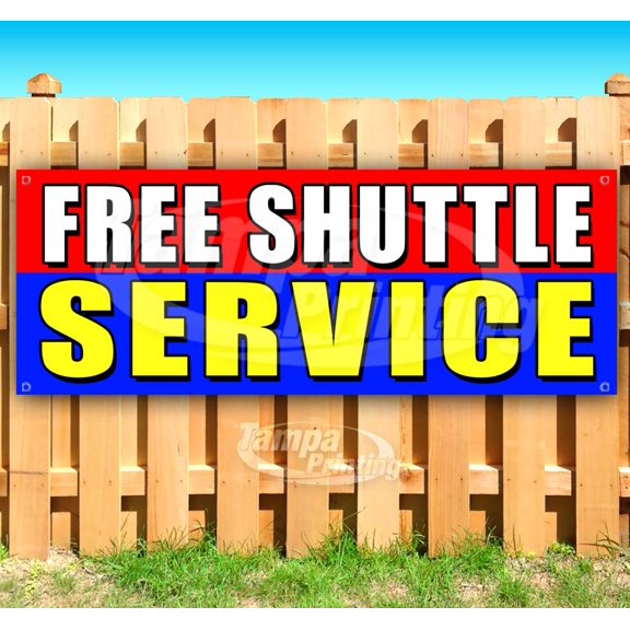 Free Shuttle Service 13 oz Vinyl Banner With Metal Grommets