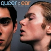 QUEER FOR THE EAR: EXTREME MAKE-OVERS FOR DISCO DANCE CLASSICS