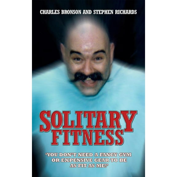 Pre-Owned Solitary Fitness (Paperback) 1844543099 9781844543090