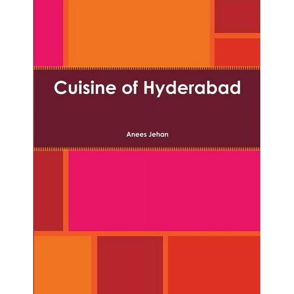 Cuisine of Hyderabad, (Paperback)