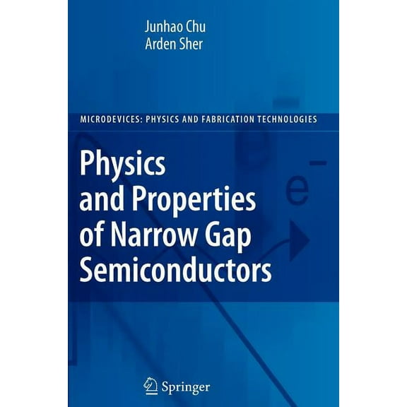 Microdevices Physics and Properties of Narrow Gap Semiconductors, (Paperback)