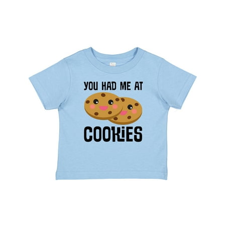 

Inktastic You Had Me at Cookies Gift Baby Boy or Baby Girl T-Shirt