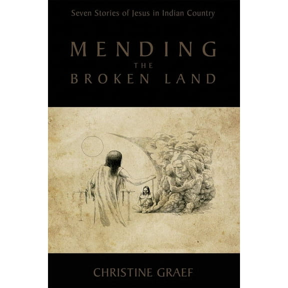 Mending the Broken Land (Hardcover)