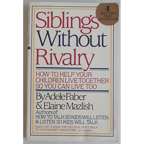 Pre-Owned Siblings Without Rivalry by Adele Faber and Elaine Mazlish (Paperback), English
