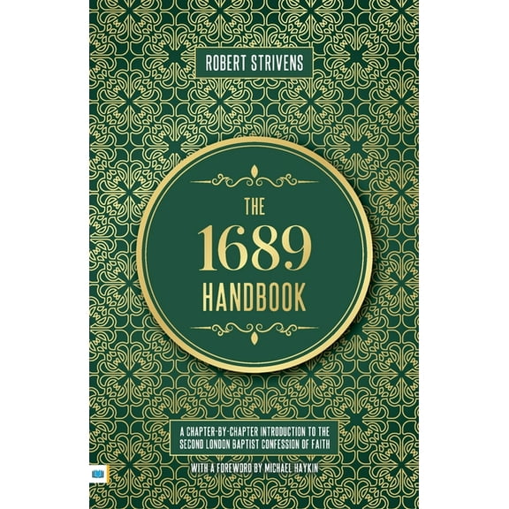 The 1689 Handbook, (Paperback)
