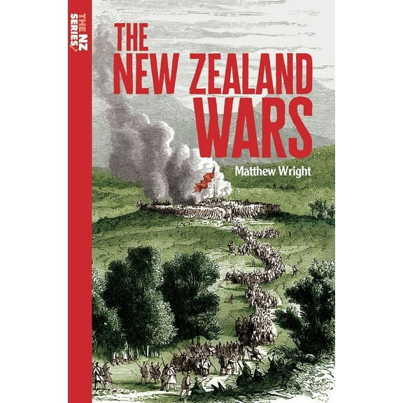 The New Zealand Wars (Paperback)