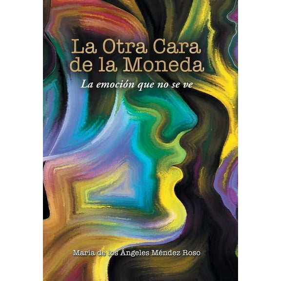 La Otra Cara De La Moneda (Hardcover)