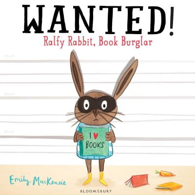 Pre-Owned Wanted Ralfy Rabbit Book Burglar (Paperback) 1408843137 9781408843130
