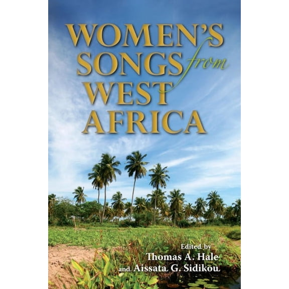 African Expressive Cultures Women's Songs from West Africa, (Hardcover)