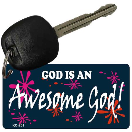 Awesome God Novelty Aluminum Key Chain KC-251 3 x 1.5 Key Chain (KC)