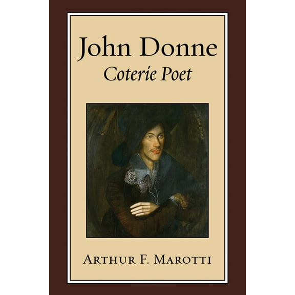John Donne, Coterie Poet (Paperback)