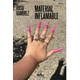 thumbnail image 1 of Material inflamable, de Ramírez Mazaheri Rosa, Almadía, 1 of 2