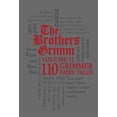 thumbnail image 1 of Pre-Owned The Brothers Grimm Volume II: 110 Grimmer Fairy Tales (Imitation Leather) 1607107309 9781607107309, 1 of 1