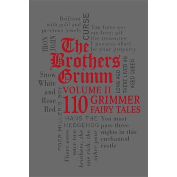 Pre-Owned The Brothers Grimm Volume II: 110 Grimmer Fairy Tales (Imitation Leather) 1607107309 9781607107309