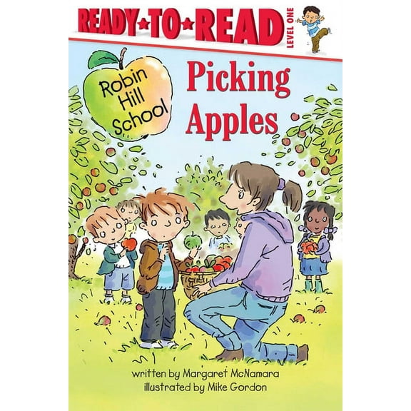 Robin Hill School Picking Apples, (Hardcover)