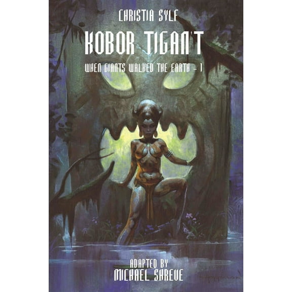 Kobor Tigan't (Paperback) by Christia Sylf, Michael Shreve