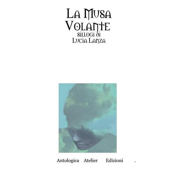 La Musa Volante, (Hardcover)