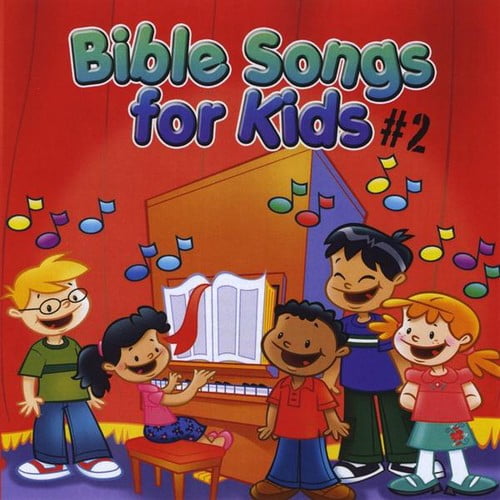 Bible Songs for Kids 2