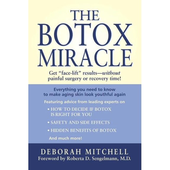 The Botox Miracle, (Paperback)
