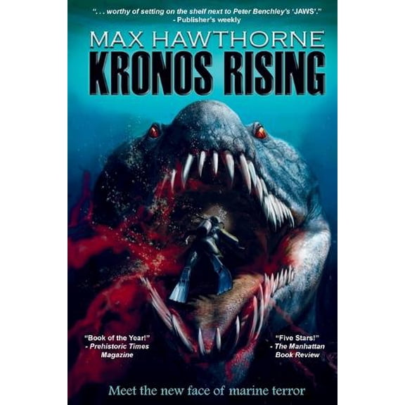 Pre-Owned Kronos Rising: After 65 million years, the world's greatest predator is back.