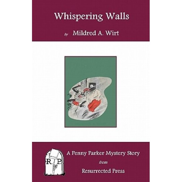 Whispering Walls: A Penny Parker Mystery Story
