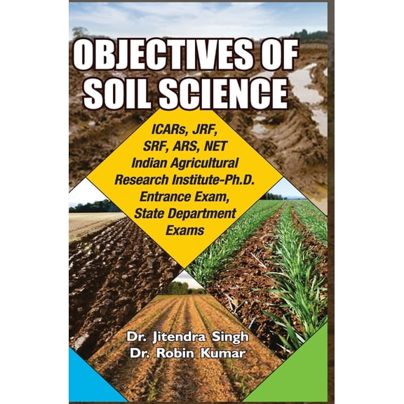 Objectives of Soil Science, (Hardcover)