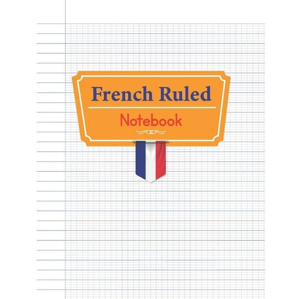 French Ruled Notebook French Ruling Handwriting French Ruled Paper