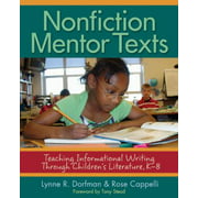 Nonfiction Mentor Texts: Teaching Informational Writing Through Children's Literature, K-8 [Paperback - Used]