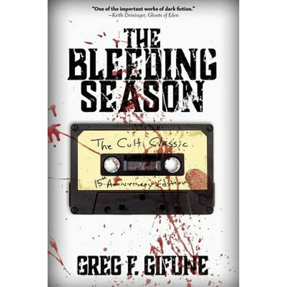 The Bleeding Season (Paperback) by Greg F Gifune