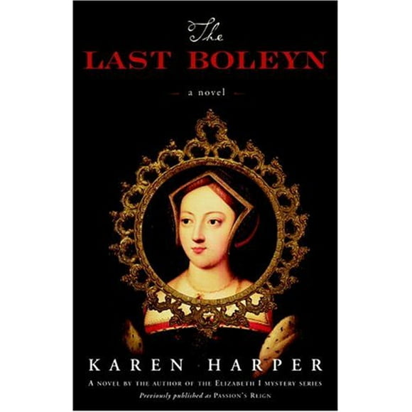 The Last Boleyn : A Novel 9780307237903 Used / Pre-owned