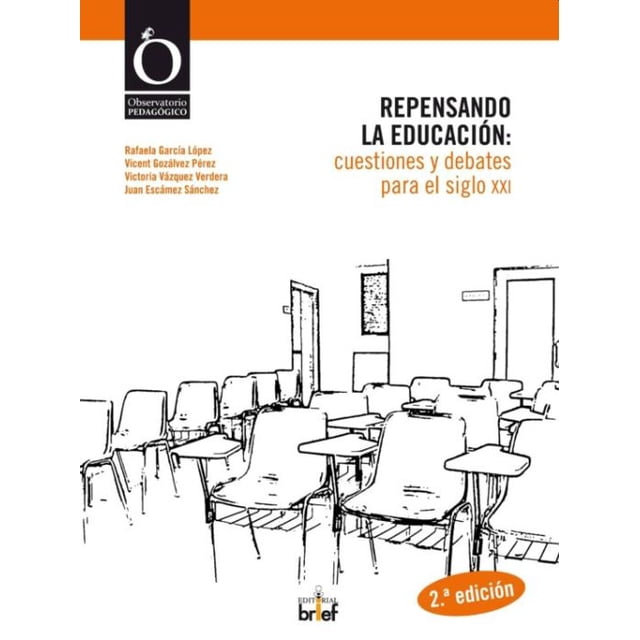 Repensando la educación: cuestiones y debates para el siglo XXI