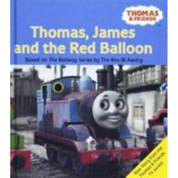 Pre-Owned James and the Red Balloon (Thomas & Friends) (Hardcover) 1405204729 9781405204729