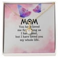 thumbnail image 3 of To My Mom You Have Loved Me Alluring Ribbon Necklace Message Card, 3 of 7