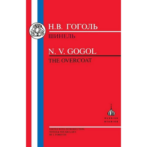 Russian Texts The Gogol: The Overcoat, (Paperback)
