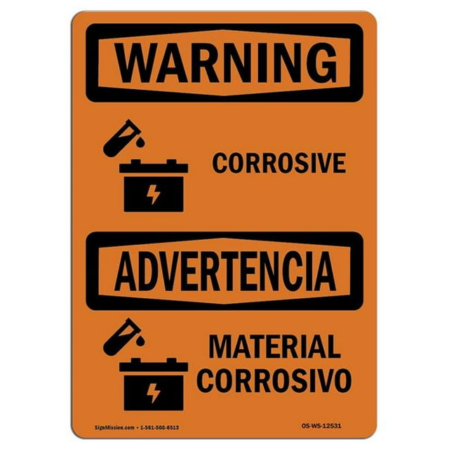 SignMission OS-WS-A-1218-L-12531 12 x 18 in. OSHA Warning Sign - Corrosive - Material Corrosivo Bilingual