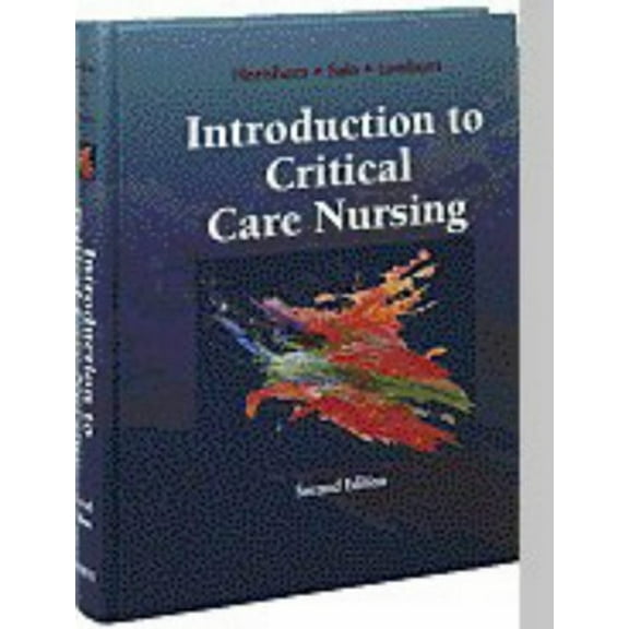 Pre-Owned Introduction to Critical Care Nursing (Hardcover) 9780721662183