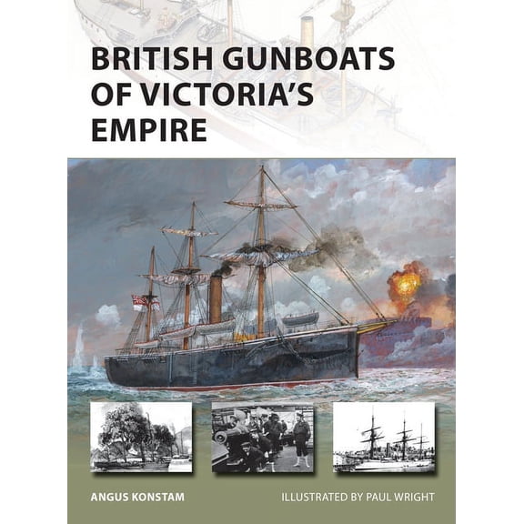 New Vanguard: British Gunboats of Victoria's Empire (Paperback)