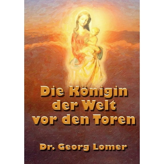 Die Königin der Welt vor den Toren (Paperback)