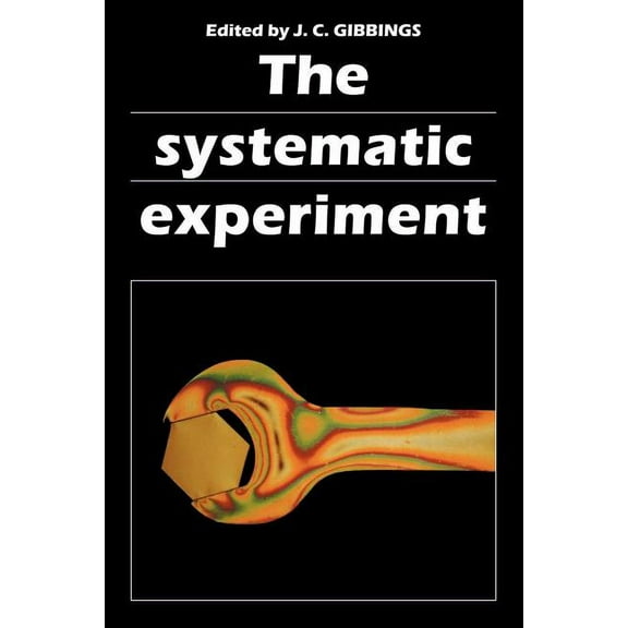 The Systematic Experiment, (Paperback)