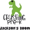 thumbnail image 1 of Crushing PreK Cool Dino Custom Name Vinyl Wall Decal for Home - TRex Tyrannosaur DINOSAUR Cute Wall Decal Bedroom Living Room Entry - Personalized Text Removable High Tact - Size: 30 In x 30 In, 1 of 3