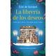 thumbnail image 1 of Libro La Libreria De Los Deseos Tapa Blanda, Autor Eric De Kermel, Editorial Newton Compton Editores, 1 of 2