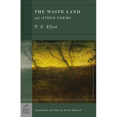 The Waste Land and Other Poems (Barnes & Noble Classics Series)