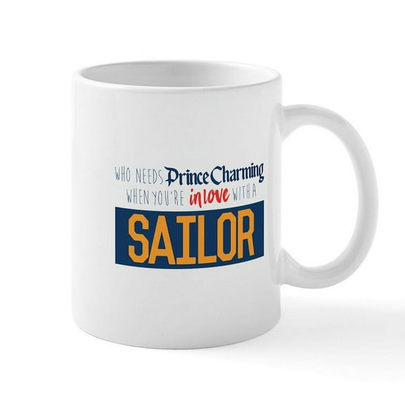 CafePress - Prince Charming Sailor Mug - 11 oz Ceramic Mug - Novelty Coffee Tea Cup