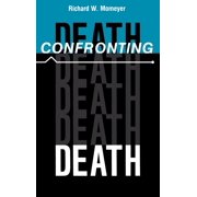 Medical Ethics Confronting Death, (Hardcover)